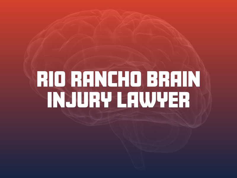 Rio Rancho Brain Injury Lawyer